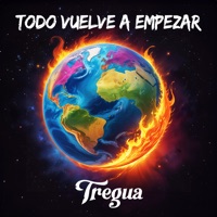 Todo Vuelve a Empezar - Single - Tregua
