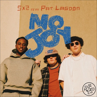 No Joy (feat. Pat Lagoon) - Single
