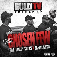 Gully Tv Presents..The Chosen Few - Gully TV