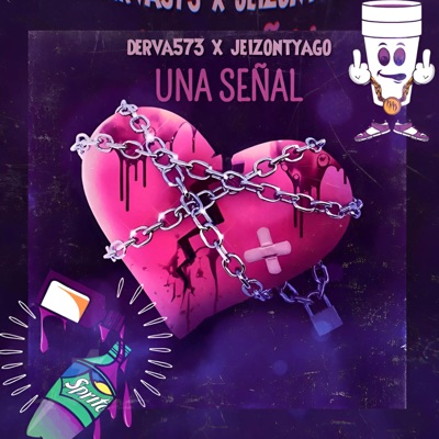 Una Señal (feat. ElBandioDeLasVocales) - Single
