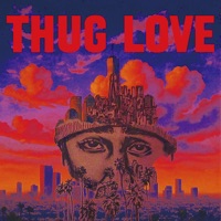 THUG LOVE - Single - charlilonewolf
