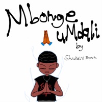 Mbonge umdali! - Single - Shukel'oBrown