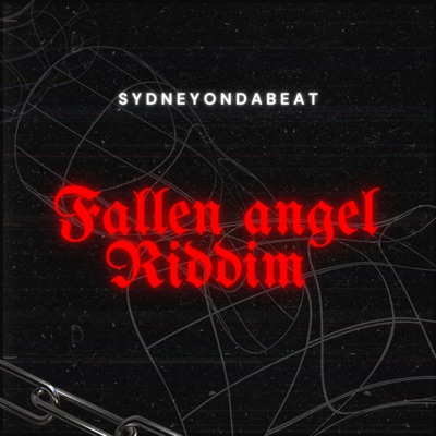 Fallen Angel Riddim - Single