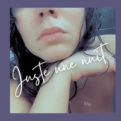 Juste une nuit (feat. Eibyondatrack Beats) - Single