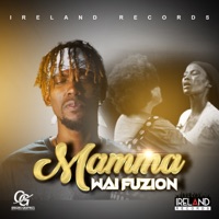 Mamma - Single - WAI FUZION