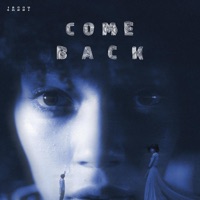 Come Back - Single - JA22Y