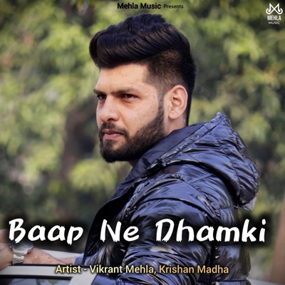 Baap Ne Dhamki - Single