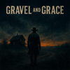 DAN GODAI - Gravel and Grace artwork