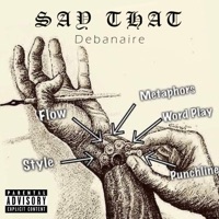 Say Dat - Single - Debanaire