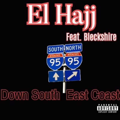Down South East Coast (feat. Bleckshire) - Single