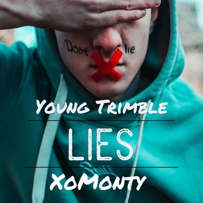 LIES (feat. XoMonty) - Single