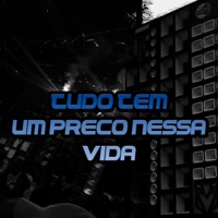 Tudo Tem um Preço Nessa Vida - Single - DJ Luky MPC & mc gui da vg