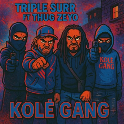 Kolè Gang (feat. Thug Zeyo) - Single