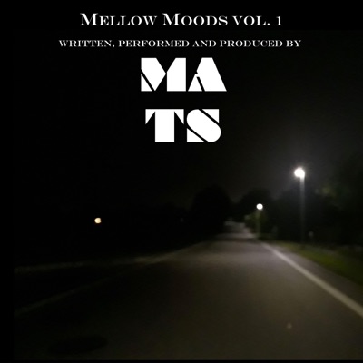 Mellow Moods, Vol. 1 - EP