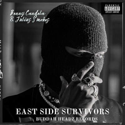 Eastside Survivors (feat. Benny Candela) - Single