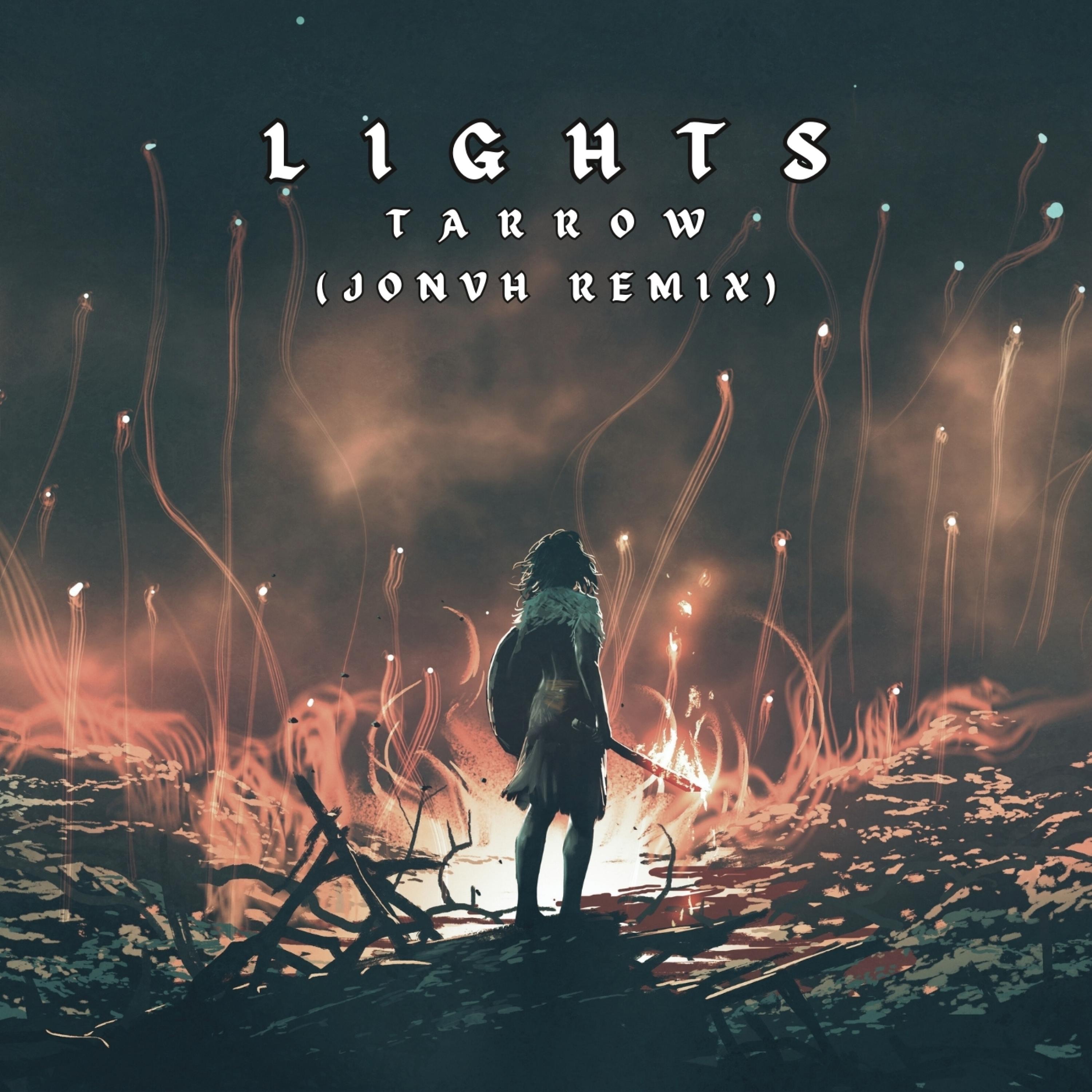 Lights (JONVH Remix) - Single
