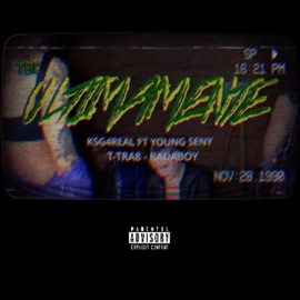 Últimamente (feat. YoungSeny, T-TRA8 & Badaboy) KSG4Real