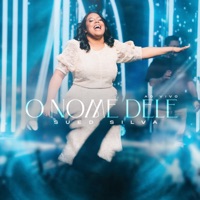 O Nome Dele (Ao Vivo) - Single - Sued Silva