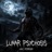 Lunar Psychosis
