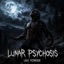 Lunar Psychosis - Single