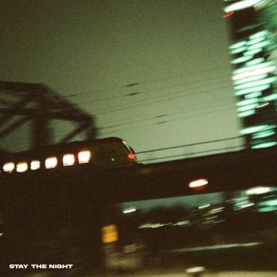 Stay The Night - Single