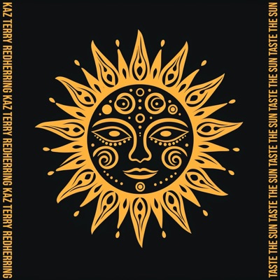 Taste The Sun (feat. Terry Redherring) - Single