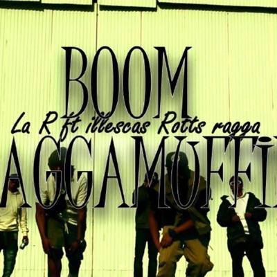 BOOM RAGGAMUFFIN (feat. RootzRagga) - Single