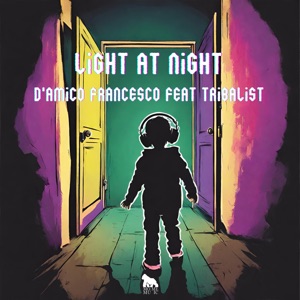 Light at Night (feat. Tribalist) - EP
