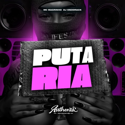 Putaria (feat. Mc Magrinho) - Single