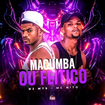 Macumba ou Feitiço - Single