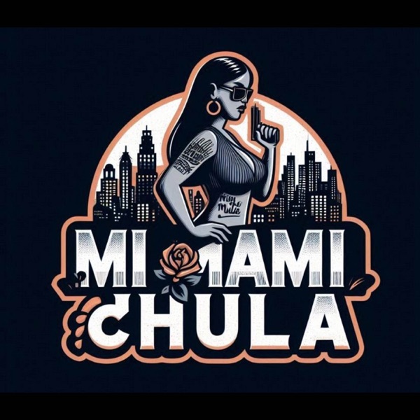 Mi Mami Chula