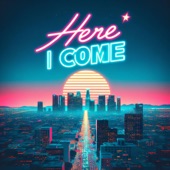 Here I Come (feat. Deuce) artwork