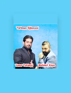 收听 Yunus Tütünçü、观看音乐视频、阅读小传、查看巡演日期等 ！