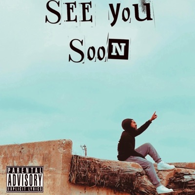 See You Soon - EP