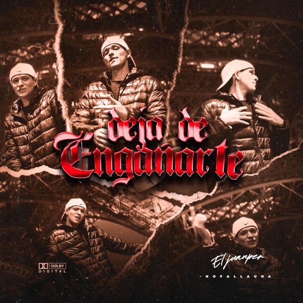 Deja de engañarte X El Juanper (feat. DAZ PRODUCER)