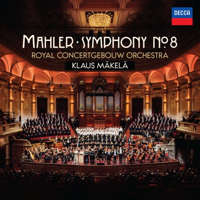 Mahler: Symphony No. 8 (Live at Concertgebouw, Amsterdam, May 2025)