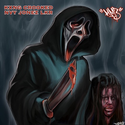 Macabre Murderers 3 (The Final Chapter) (feat. NVY JONEZ LKR & KXNG CROOKED) - Single