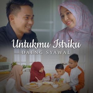 Untukmu Istriku