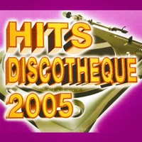 Hits discothèque 2005 - Digital Orchestra