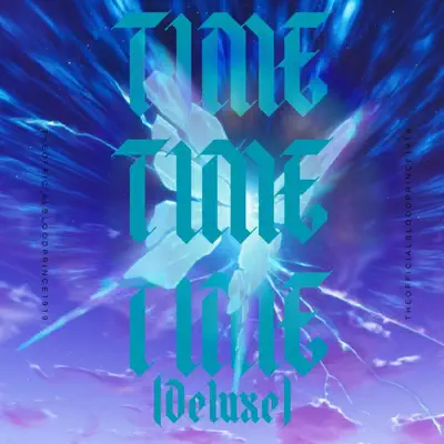 TheOfficialBloodPrince1919の「TIME TIME TIME (Deluxe)」を聴こう。