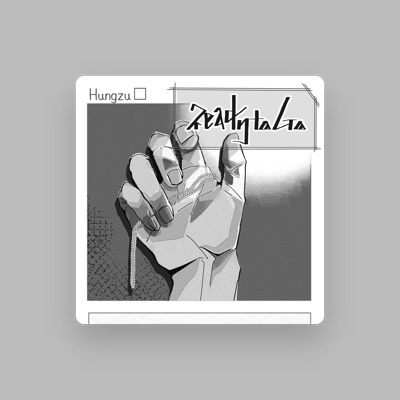 Listen to Hungzu, watch music videos, read bio, see tour dates & more!