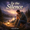 In the Silence - English Audio Bible