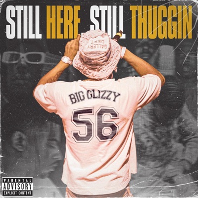 Still Here Still Thuggin