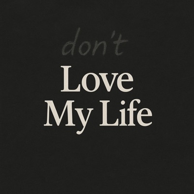 Love my Life - Single