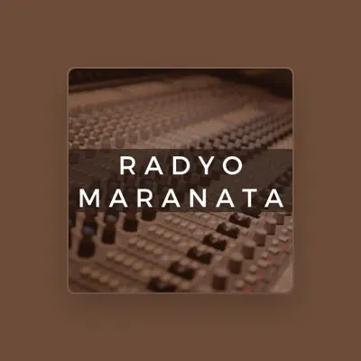 Listen to Radyo Maranata İlahileri, watch music videos, read bio, see tour dates & more!
