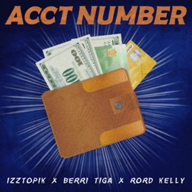 Acct Number (Omalicha) Izztopik, Berri-Tiga & Rord kelly