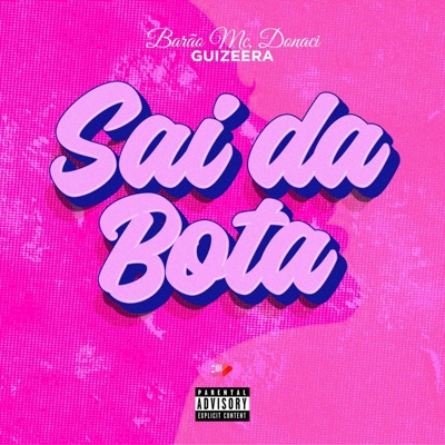 Sai da Bota - Single