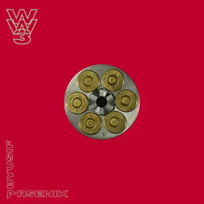 Ascolta 'WW3' di Arsenik & Abyusif