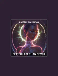 Listen to Better Late Than Never, watch music videos, read bio, see tour dates & more!