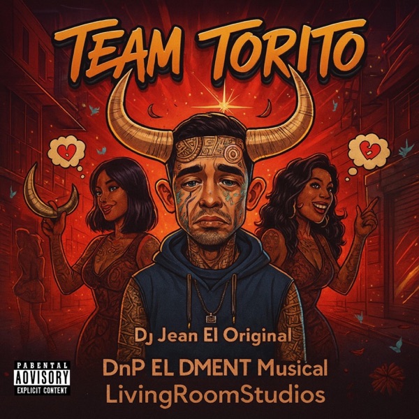 Team Torito (feat. DJ Jean El Original)